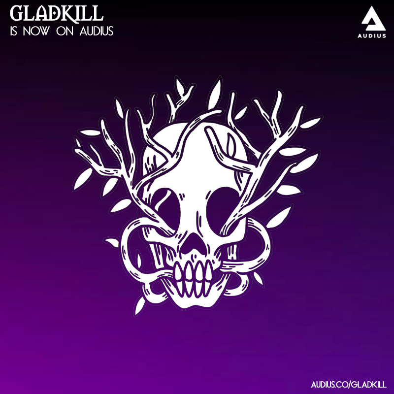 detail img for "Gladkill Is Now On Audius."
